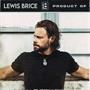 Lewis Brice - Product Of